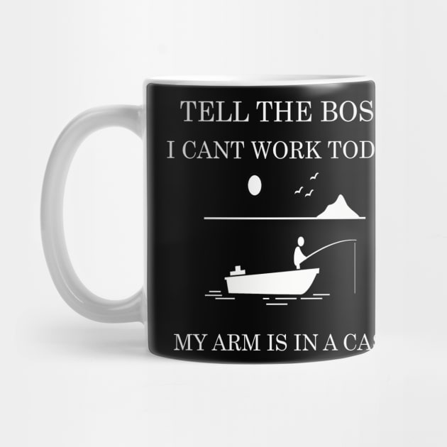 tell the boss i cant work today my arm is a cast by FERRAMZ